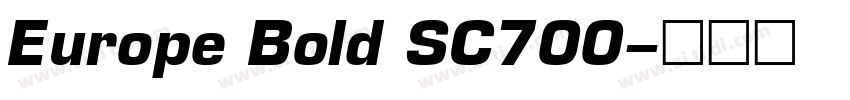 Europe Bold SC700字体转换